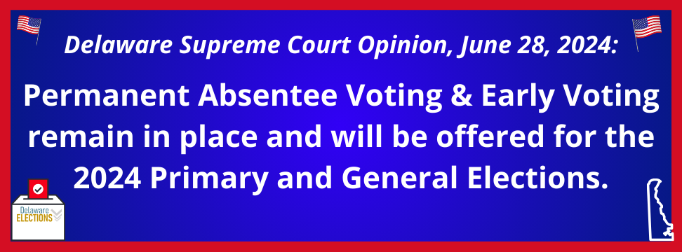 Permanenent Absentee and Early Voting notice Banner